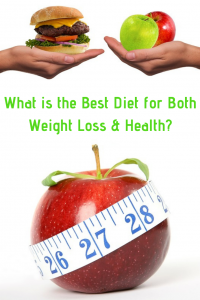 what is the best diet for weight loss and health?
